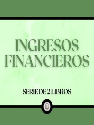 cover image of Ingresos Financieros (Serie de 2 Libros)